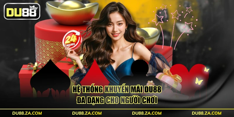 Hệ thống khuyến mãi DU88 đa dạng cho người chơi
