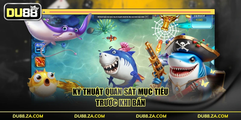 Kỹ thuật quan sát mục tiêu trước khi bắn