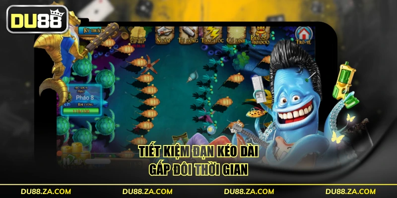 Tiết kiệm đạn kéo dài gấp đôi thời gian